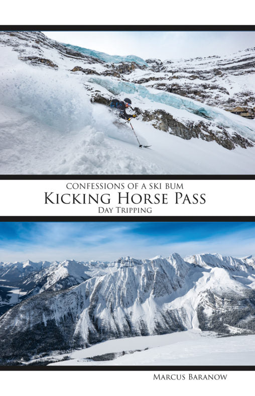 Confessions Of A Ski Bum - Kicking Horse Pass Guide Book-AQ-Outdoors