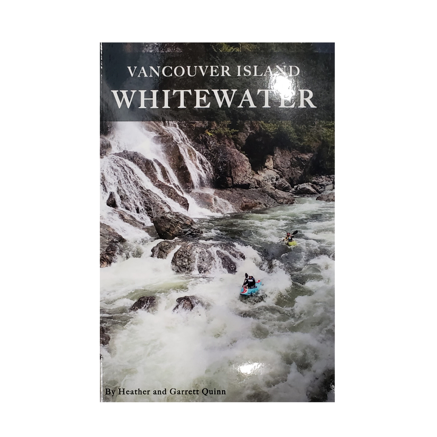 Vancouver Island Whitewater Guidebook